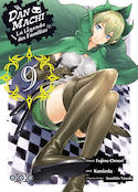 Dan Machi, la légende des familias, t. 09